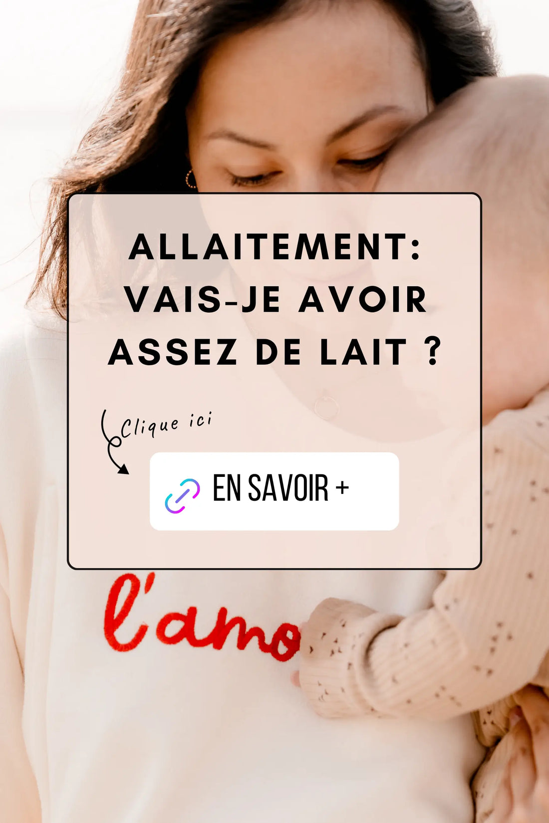 Production de lait : vais-je avoir assez de lait pour mon bébé ?