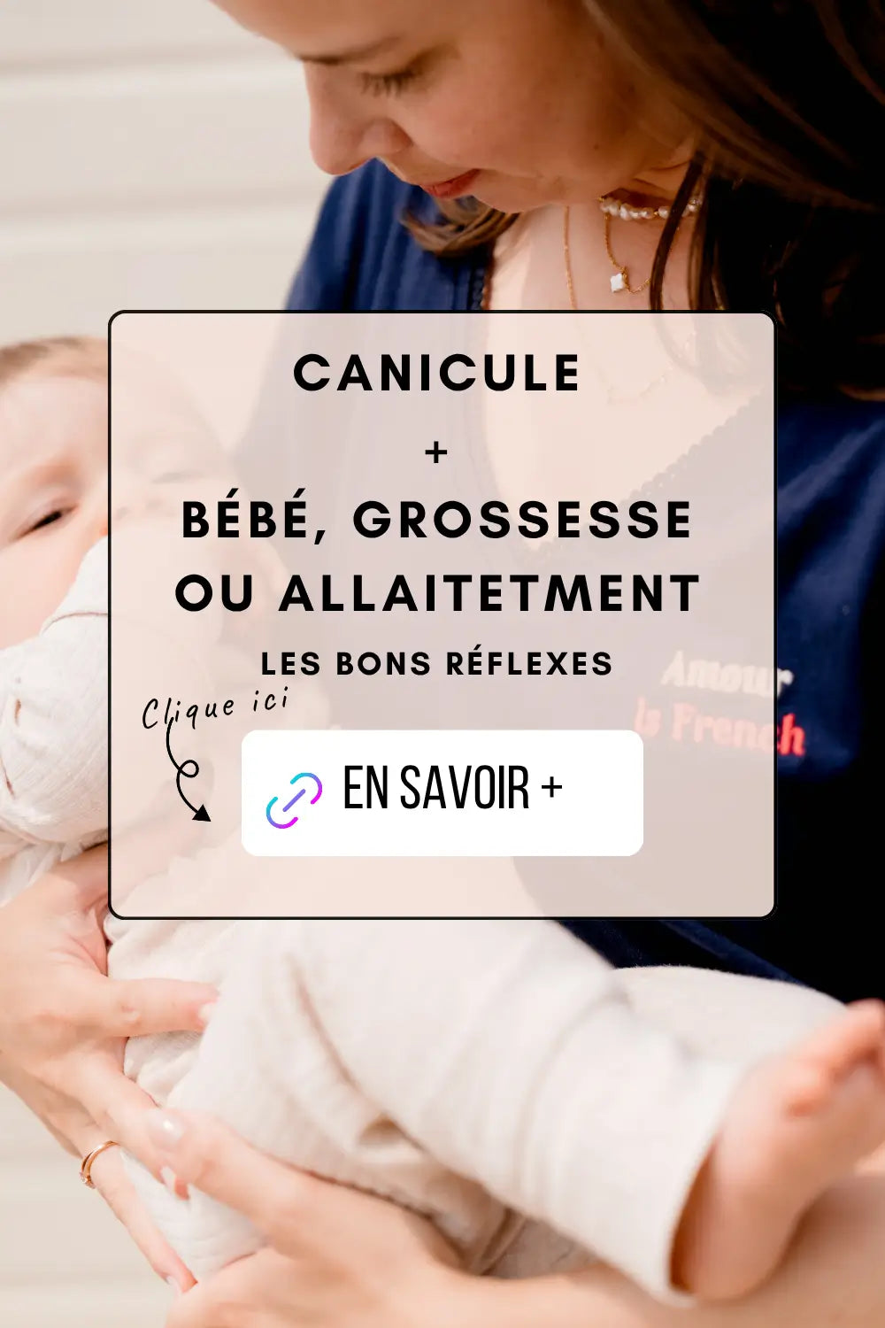 Canicule : future ou jeune maman, ce que tu dois vraiment savoir